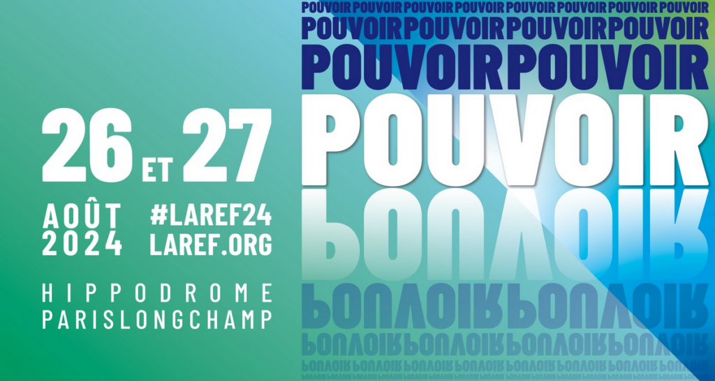 #LaREF24 | Vivez la rentrée économique avec les MEDEF d’Île-de-France les 26 & 27 août 2024 !